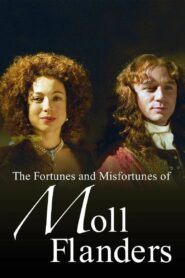 The Fortunes and Misfortunes of Moll Flanders 1996 on netflix