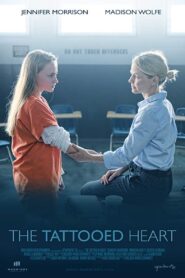 The Tattooed Heart 2019 on netflix