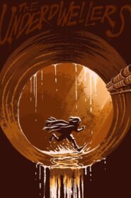 The Underdwellers 1992 on netflix