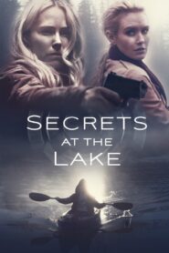Secrets at the Lake 2019 on netflix