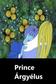 Prince Árgyélus 2003 on netflix