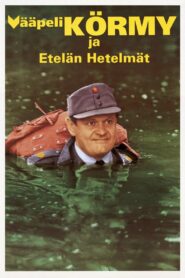 Vääpeli Körmy ja etelän hetelmät 1992 on netflix