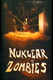 Nuklear Zombies 1989 on netflix