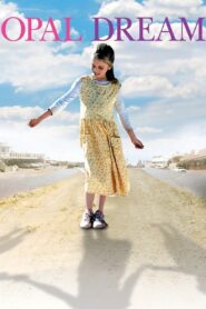 Opal Dream 2006 on netflix