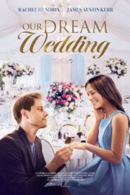 Our Dream Wedding 2021 on netflix