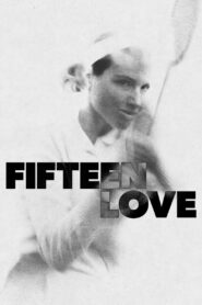 Fifteen Love 2022 on netflix