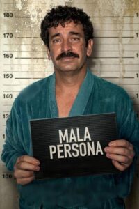Mala persona 2024 on netflix