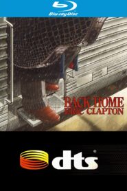 Eric Clapton – Back Home 2005 on netflix