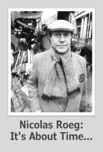 Nicolas Roeg: It’s About Time… 2015 on netflix