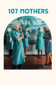 107 Mothers 2021 on netflix