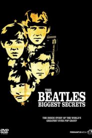 Beatles Biggest Secrets 2004 on netflix