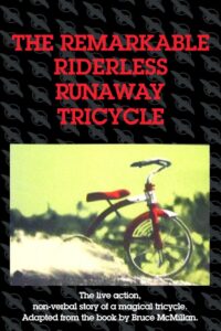 The Remarkable Riderless Runaway Tricycle 1982 on netflix