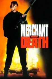 Merchant of Death 1997 on netflix
