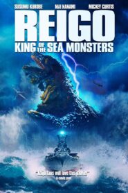 Reigo: King of the Sea Monsters 2008 on netflix