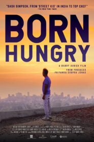 Born Hungry 2024 on netflix