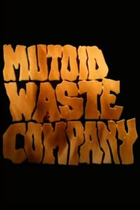 Mutoid Waste Company 1998 on netflix