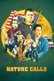 Nature Calls 2012 on netflix