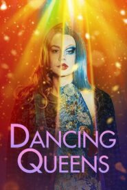 Dancing Queens 2021 on netflix