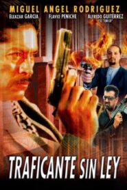 Traficante sin ley 2000 on netflix