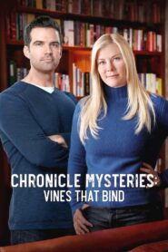 Chronicle Mysteries: Vines that Bind 2019 on netflix