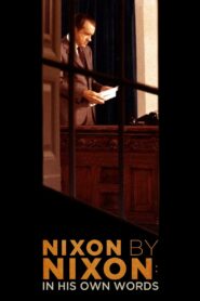 Nixon by Nixon: In His Own Words 2014 on netflix