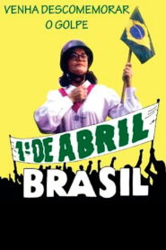 1º de Abril, Brasil 1989 on netflix