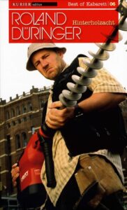 Roland Düringer: Hinterholzacht 1994 on netflix