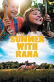 Summer with Rana 2019 on netflix