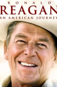 Ronald Reagan: An American Journey 2011 on netflix