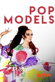 Pop Models 2014 on netflix