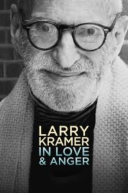 Larry Kramer In Love & Anger 2015 on netflix