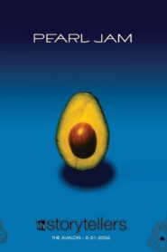 Pearl Jam: VH1 Storytellers 2006 on netflix