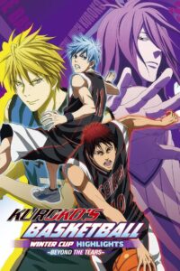 Kuroko’s Basketball – Movie: Winter Cup – Beyond the Tears 2016 on netflix