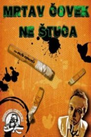 Dead Man Doesn’t Hiccup 2010 on netflix