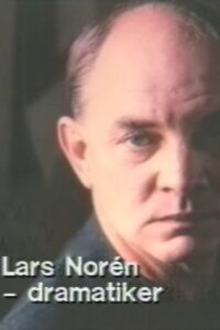Lars Norén – dramatiker 1991 on netflix