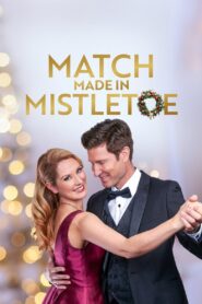 Match Made in Mistletoe 2021 on netflix