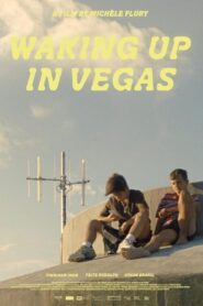 Waking Up in Vegas 2023 on netflix