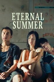 Eternal Summer 2006 on netflix