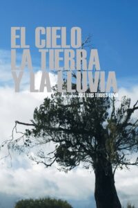 The Sky, the Earth and the Rain 2008 on netflix