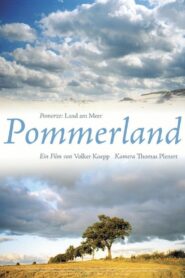 Pommerland 2005 on netflix