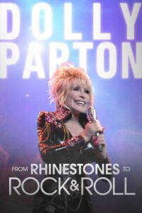 Dolly Parton – From Rhinestones to Rock & Roll 2023 on netflix
