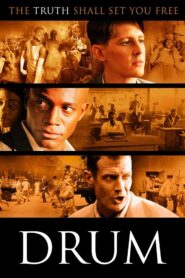Drum 2004 on netflix