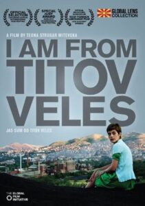 I am from Titov Veles 2007 on netflix