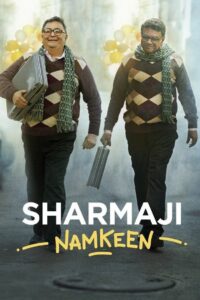 Sharmaji Namkeen 2022 on netflix