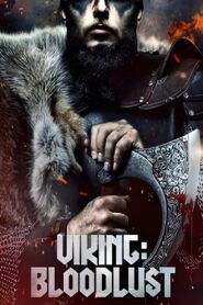 Viking: Bloodlust 2023 on netflix