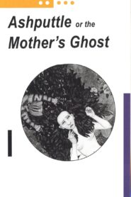 Ashputtle or the Mother’s Ghost 1999 on netflix