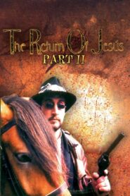 The Return of Jesús, Part II 1996 on netflix