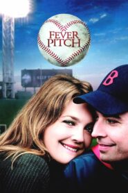 Fever Pitch 2005 on netflix