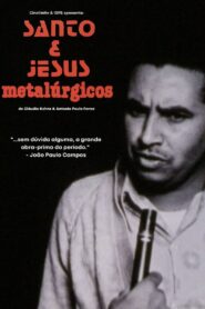 Santo and Jesus, Metalworkers 1983 on netflix