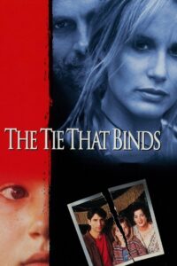 The Tie That Binds 1995 on netflix